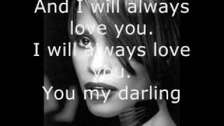 Whitney Houston  I Will Always Love You  Lyrics [upl. by Leonteen793]