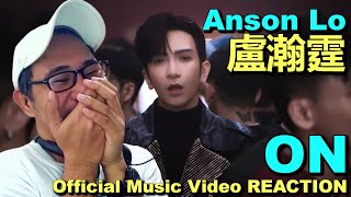 Anson Lo 盧瀚霆《ON》Official Music Video REACTION [upl. by Aihsek641]