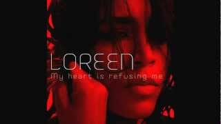 Loreen  My Heart Is Refusing Me Radio Killer Remix [upl. by Rohpotsirhc424]