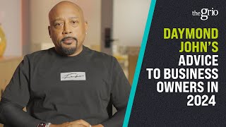 Daymond Johns Advice to Entrepreneurs in 2024 [upl. by Sairu673]