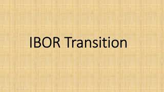 LIBOR Transition  IBOR Transition  ARR [upl. by Dionysus506]