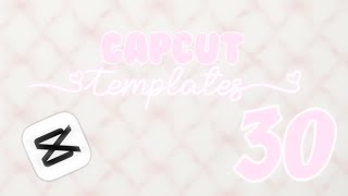 ✨30 BEST CAPCUT TEMPLATES PRESETSLINKS TIKTOK VIRAL🤯templatesPart18 [upl. by Agon827]