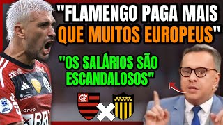 URUGUAIOS INDIGNADOS COM SALÁRIOS DO FLAMENGO quotSURREALquot [upl. by Anyd]