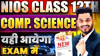 NIOS Class 12th Computer Science 330 Most Important Questions with Solutions  Pass 100  No Fail [upl. by Ylime941]