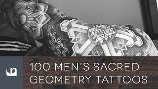 100 Sacred Geometry Tattoos For Men [upl. by Booma28]