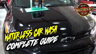 Waterless Car Washing Complete Guide  Cleans HEAVY ROAD GRIME amp DIRT  Mastersons Car Care [upl. by Letnoj]