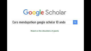 Cara mendapatkan google scholar ID anda How to get your google scholar ID [upl. by Oriel]