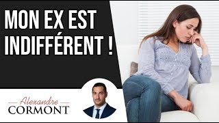 Mon ex est indifférent  3 astuces pour réagir [upl. by Couhp]