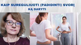 Kaip sureguliuoti padidinti svorį [upl. by Kalli]