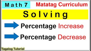 MATH 7 Percentage increase and percentage decrease matatagcurriculum percentage increase matatag [upl. by Bull792]