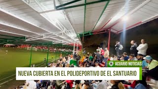 Nueva cubierta en el Polideportivo de El Santuario [upl. by Zena10]