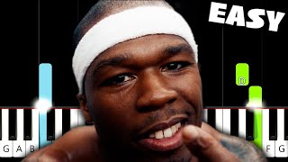 50 Cent  In Da Club  EASY Piano Tutorial [upl. by Yeliab]