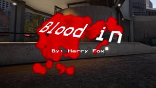 Session edit Blood In [upl. by Reinwald]