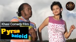 Pyrsa Baieid Ep7  Khasi Comedy Film [upl. by Ardine933]