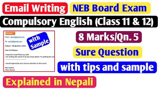 Email Writing  Class 1112  Compulsory English New Course  Class 11 amp 12 Email Writing  NEB [upl. by Thordia]