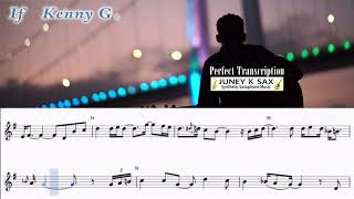 If Kenny G  Soprano Saxophone Perfect Transcription [upl. by Harutak]