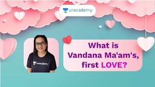 What is Vandana Bajaj Maams First Love [upl. by Nonnelg]