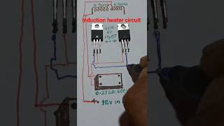 Induction heater circuitHow to make electronic shortsfeed [upl. by Sikko573]