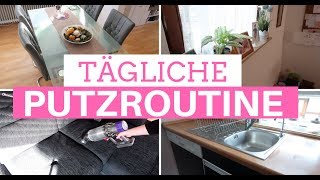 TÄGLICHE PUTZROUTINE IM HAUS  PUTZMOTIVATION Clean with me Fräulein Jasmin [upl. by Aihseyn532]