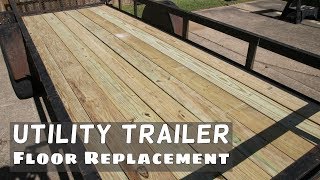 Utility Trailer Floor Replacement [upl. by Leirrad894]