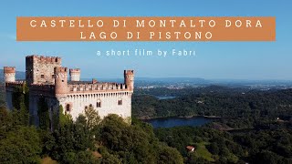 Castello di Montalto Dora  Lago Pistono by drone [upl. by Delly]