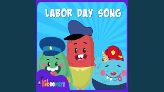 Labor Day Song [upl. by Assilav]