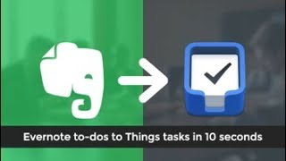 Evernote to Things Integration  Todos [upl. by Estell752]