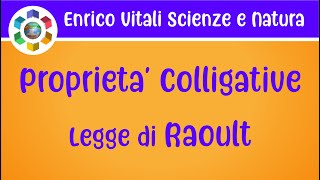 Le Proprietà Colligative Abbassamento della pressione di vapore Legge di Raoult [upl. by Seldan]