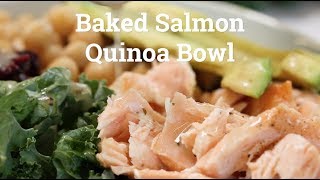 Whats For Dinner  Baked Salmon Quinoa Bowl Recipe [upl. by Wivinah]