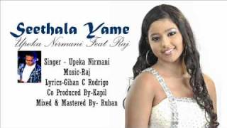 Seethala YameUpeka Nirmani Ft RajFull Length Audio [upl. by Tocs]