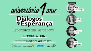 Esperança que Persevera Um ano de Diálogos de Esperança [upl. by Prasad]