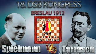 Rudolf Spielmann Vs Siegbert Tarrasch 🏆 18 DSB Kongress 1912 Breslau 🏆 C25 Wiener Partie  660 [upl. by Sirrah]