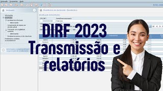 DIRF 2023  Instalação transmissão e relatórios [upl. by Gottuard]