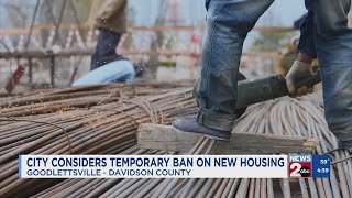 Goodlettsville considers temporary ban on new housing [upl. by Elrae]