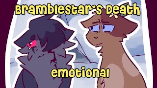 Bramblestars Death EMOTIONAL [upl. by Niwroc]