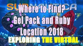 Subnautica Gel Sack and Ruby Location 2018 March [upl. by Ecneitap807]