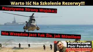 Pozytywne Strony Szkolenia Żołnierzy Rezerwy Nie Wszędzie Jest Taki Sam Standard [upl. by Woodberry]