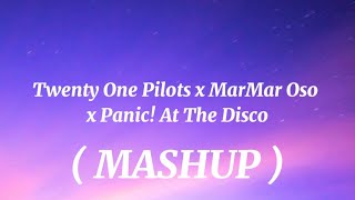 Twenty One Pilots x MarMar Oso x Panic At The Disco Carneyval [upl. by Dahlia544]