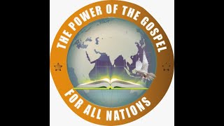 LIVESUNDAY EVENING SERVICE POWER OF THE GOSPEL FOR ALL NATIONS [upl. by Alaine]