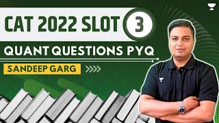 CAT 2022  Best Questions of QA  Slot 03  Sandeep Garg catexam [upl. by Kiki296]