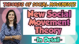 New Social Movement Theory  Theories of Social Movements for UGC NET Paper2 Education  By Ravina [upl. by Anivas]