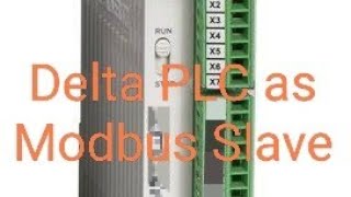 Use Delta PLC as Modbus Slave [upl. by Junius]