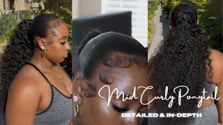 MID CURLY PONYTAIL  DETAILED amp IN DEPTH  FULL BABY HAIR TUTORIAL [upl. by Sitruc]