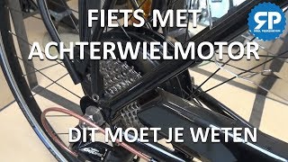 ELEKTRISCHE FIETS MET ACHTERWIELMOTOR Dit moet je weten [upl. by Ojibbob]