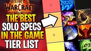 The War Within SOLO Tier List  What Are The BEST SOLO SPECS War Within Tier List [upl. by Aiel]