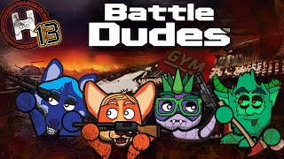 we Dudez do Battle  How You Tried  Battle Dudesio  Crazy Games [upl. by Aknayirp]