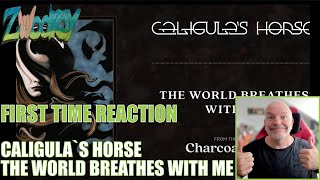 Caligulas Horse  The World Breathes With Me  Reaction  Progressive Perfection [upl. by Nickerson]