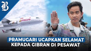 Momen Gibran Dapat Ucapan Selamat Wakil Presiden Terpilih dari Pramugari Batik Air [upl. by Ferreby]