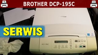 BROTHER DCP195C 🖨️ Serwis [upl. by Bourke]