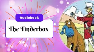 The Tinderbox  Andersens Fairy Tales by Hans Christian ANDERSEN [upl. by Akiemat]